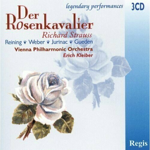 AUDIO CD Strauss, Der Rosenkavalier. (Maria Reining, Ludwig Weber, Sena Jurinac, Alfred Poell, Hilde Gueden) audio cd strauss j die fledermaus hilde gueden regina resnik waldemar kmentt eberhard wä