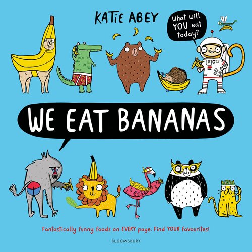 We Eat Bananas | Abey Katie