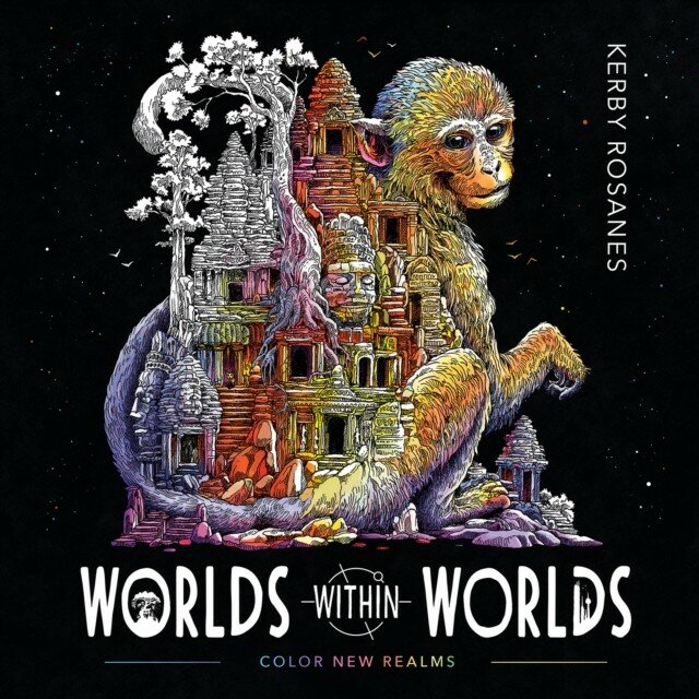 Rosanes Kerby "Worlds Within Worlds"