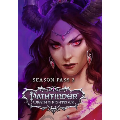 Pathfinder: Wrath of the Righteous - Season Pass 2 DLC (Steam; PC; Регион активации РФ, СНГ) pathfinder wrath of the righteous commander pack