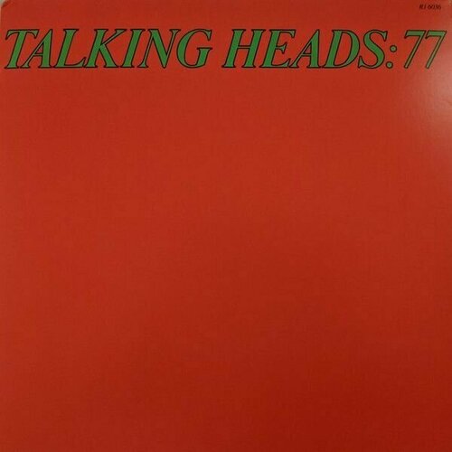 Talking Heads – Talking Heads: 77 talking heads виниловая пластинка talking heads true stories