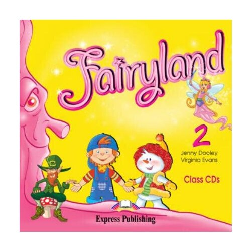 Fairyland 2 Class Audio CD (set of 2)
