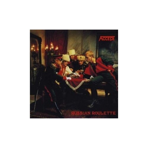 AUDIO CD Accept: Russian Roulette (Expanded + Remastered) 