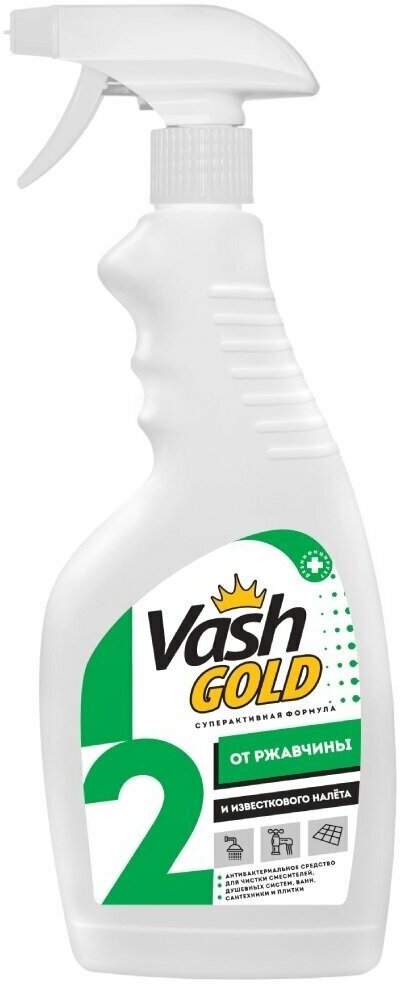 Vash Gold 2 От ржвачины и известкового налета Универсальное дезинфицирующее средство для удаления ржавчины, плесени, мыльного и известкого налета 500 мл с распылителем