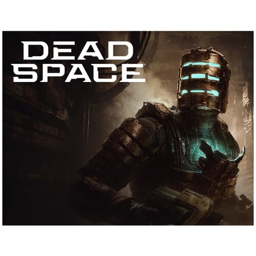 Dead Space Remake [Цифровая версия] 