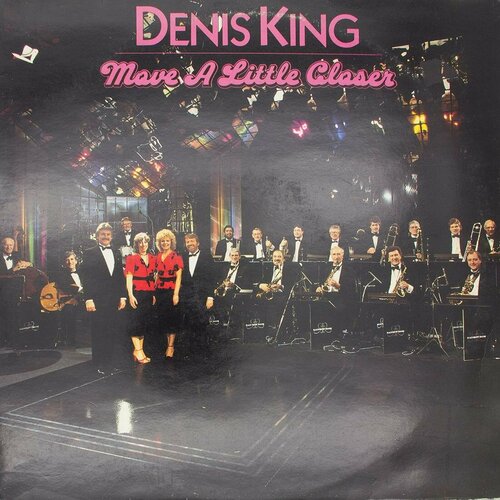 Виниловая пластинка Denis King - Move A Little Closer perry karen come a little closer