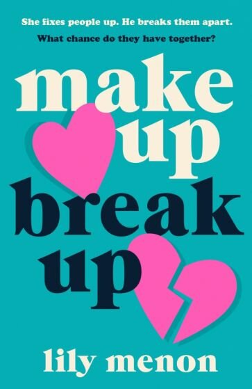 Make Up Break Up (Menon Lily) - фото №1