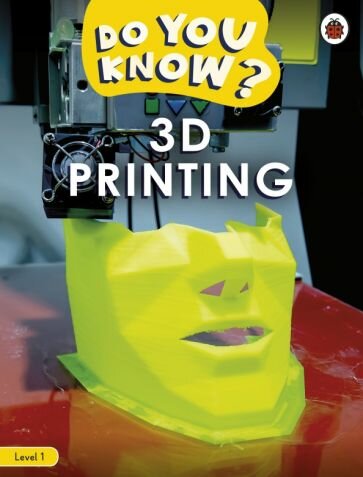 3D Printing. Level 1 (без автора) - фото №1