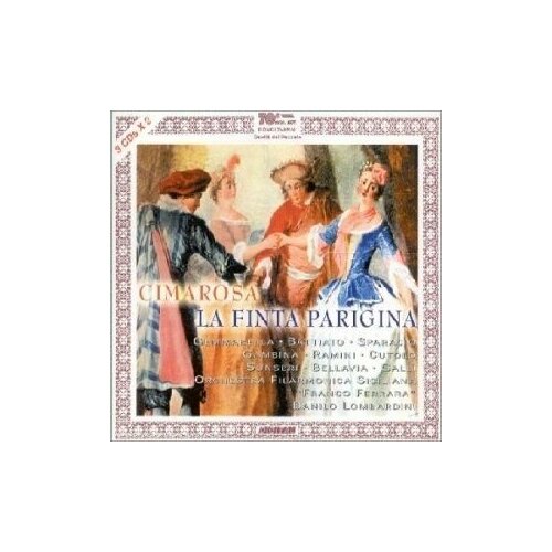 AUDIO CD раритет! Audio CD Cimarosa: La Finta Parigina (3 CD)