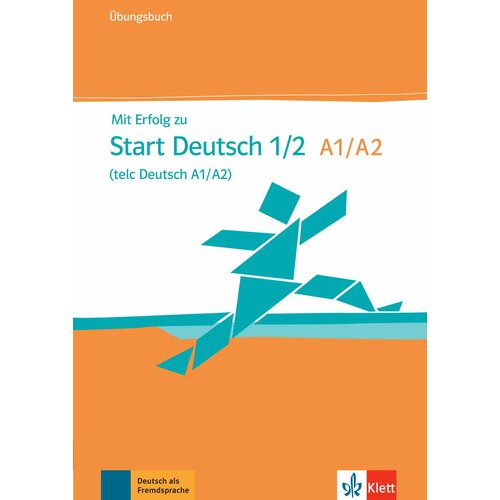 Mit Erfolg zu Start Deutsch 1/2, telc Deutsch A1/A2. Übungsbuch + Online | Hantschel Hans-Jurgen