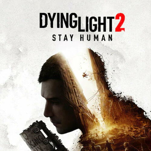 Игра Dying Light 2 Stay Human Xbox One Xbox Series S Xbox Series X цифровой ключ 3892₽