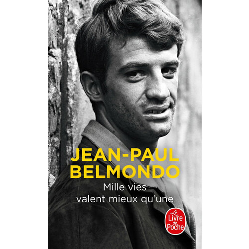 Mille vies valent mieux qu'une / Книга на Французском жан поль бельмондо jean paul belmondo тысяча жизней