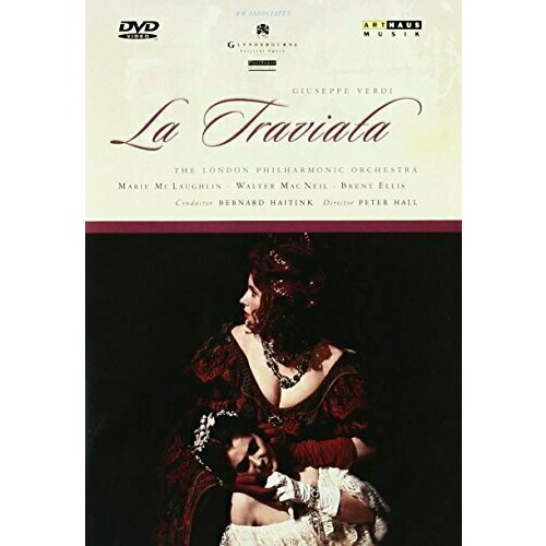 VERDI: Traviata (La). London Philharmonic Orchestra, Bernard Haitink