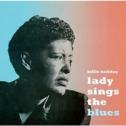 Audio CD HOLIDAY, BILLIE - Lady Sings The Blues (1 CD) 2 chainz so help me god lp