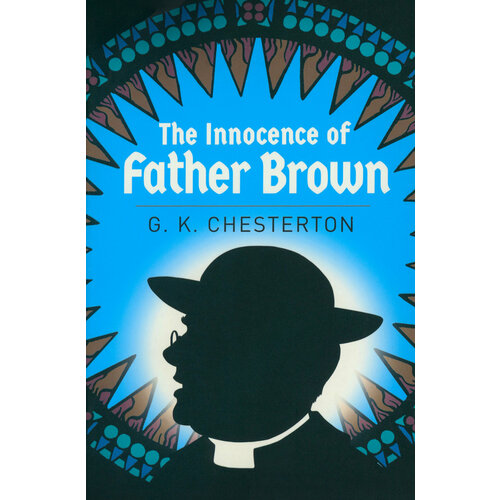 The Innocence of Father Brown | Chesterton Gilbert Keith