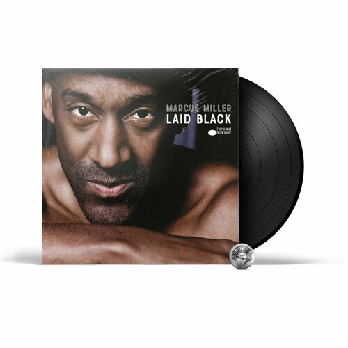 Marcus Miller - Laid Black (LP) 2018 Black, 180 Gram, Gatefold, 45 RPM Виниловая пластинка фрэнк миллер клаус янсон комикс сорвиголова фрэнка миллера и клауса янсона том 3