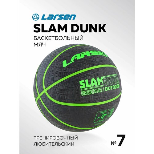 Баскетбольный мяч Larsen Slam Dunk, р. 7 мяч баскетбольный gr7 550г размер 7