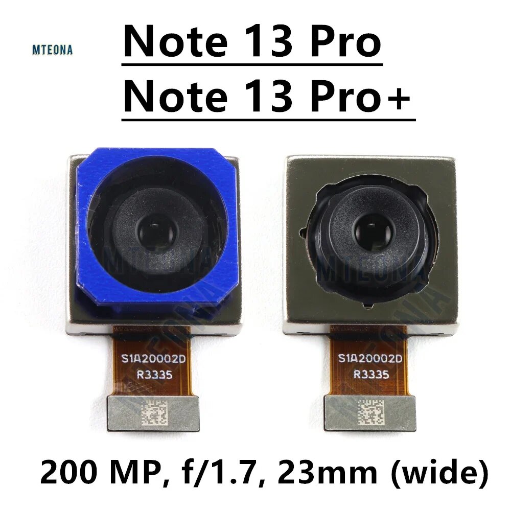 Картинки Задняя камера 200 МП для Xiaomi Redmi Note 13 Pro 13 Pro + основной вид сзади, большой модуль камеры, гибкая замена, запасной ремонт, N13 Pro Main
