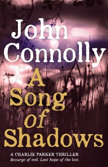 A Song of Shadows (Connolly John) - фото №1