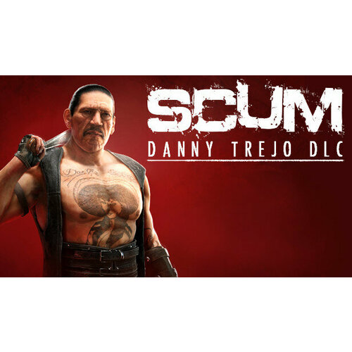 Дополнение SCUM Danny Trejo Character Pack для PC STEAM Регион активации Российская Федерация электронная версия 449₽