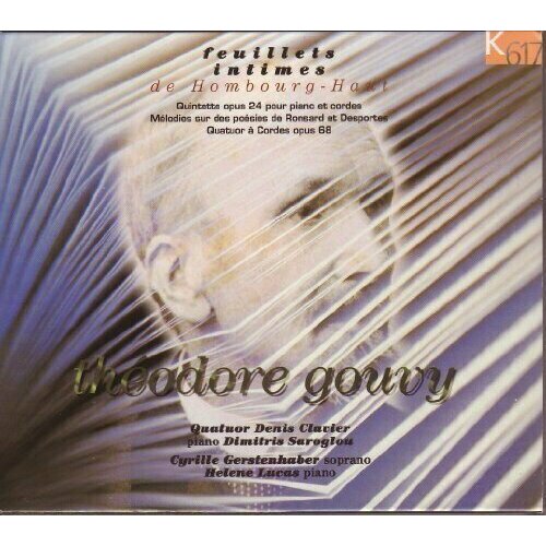AUDIO CD Gouvy: Klavierquintett op.24; Streichquartett op. 68, 5; Melodies sur des poesies de Ronsard et Desportes. 1 CD rimbaud arthur poesies