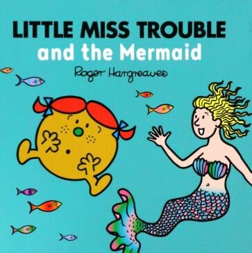 Little Miss Trouble and the Mermaid - фото №1