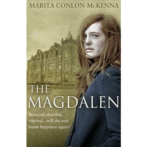 Marita Conlon-McKenna - The Magdalen