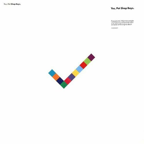 виниловая пластинка pet shop boys please 2018 remastered version vinyl Виниловая пластинка Pet Shop Boys - Yes (2017 Remastered Version)(180 Gram Vinyl)