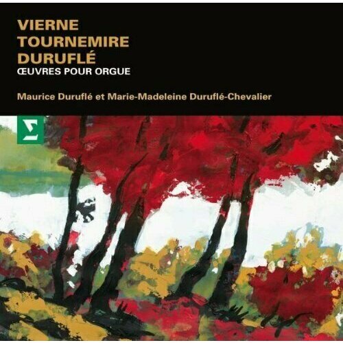 AUDIO CD VIERNE, TOURNEMIRE, DURUFLE: ORGELWERKE - Durufle, Maurice