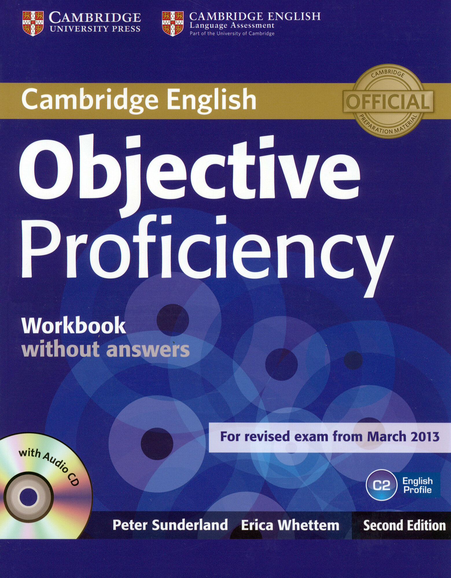 Objective. Proficiency. 2nd Edition. Workbook without Answers +CD / Рабочая тетрадь / Sunderland Peter