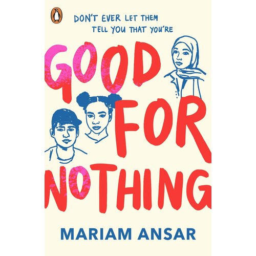 Good For Nothing | Ansar Mariam