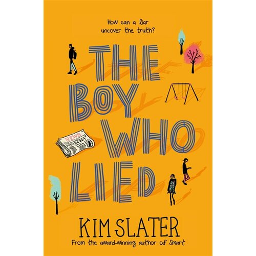 The Boy Who Lied | Slater Kim