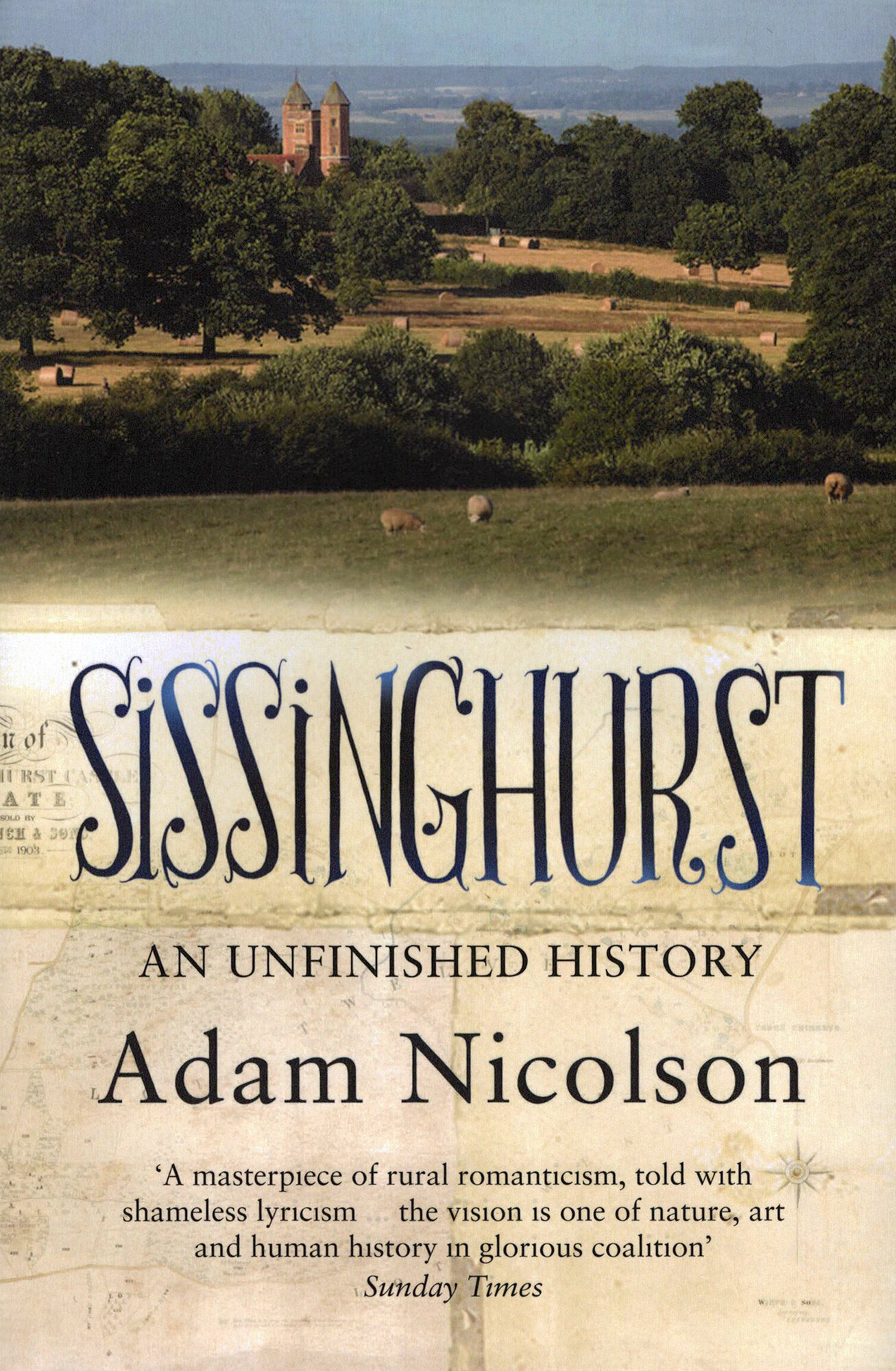 Sissinghurst. An Unfinished History / Nicolson Adam / Книга на Английском