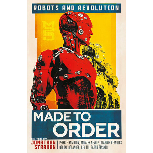 Made to Order. Robots and Revolution | Liu Ken