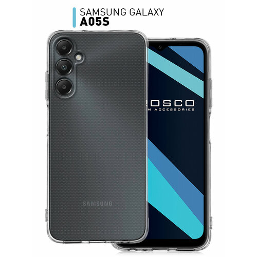 Чехол ROSCO для Samsung Galaxy A05s (Самсунг Галакси А05с) с защитой блока камеры, силиконовый чехол, гибкий, прозрачный чехол защитное стекло для samsung galaxy a05 a05s самсунг галакси а05 самсунг гэлакси а05с на экран черная рамка полноэкранное full glue brozo