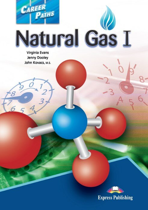 Книга Express Publishing Virginia Evans "Career Paths: Natural Gas 1. Teacher's Guide" - фото №1