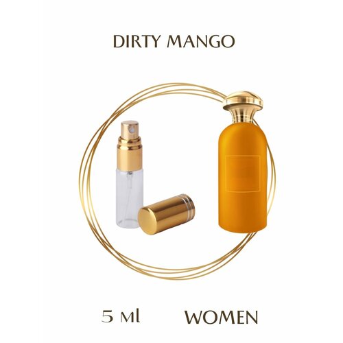 Духи Dirty Mango парфюмерия спрей 5 мл женские