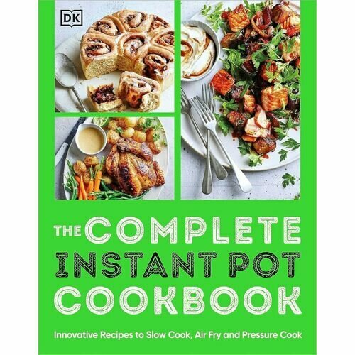 The Complete Instant Pot Cookbook 3650₽