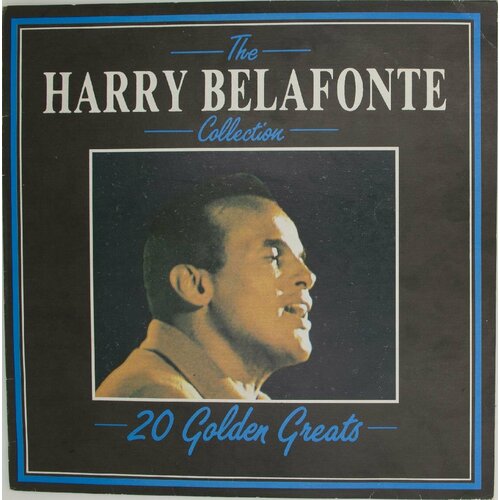 Виниловая пластинка Harry Belafonte Гарри Белафонте - 20 Go виниловая пластинка harry belafonte day o 180 gr