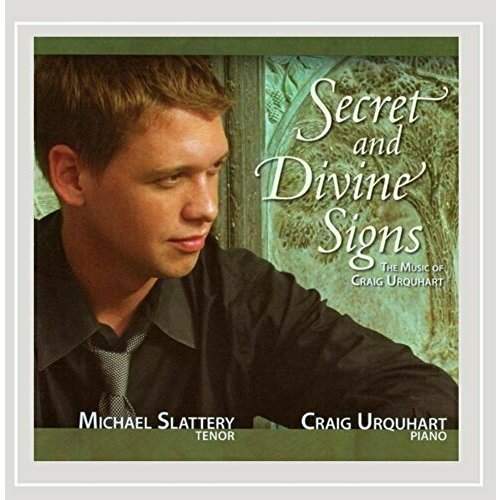 AUDIO CD URQUHART, C: Songs / Piano Music (Slattery) (Secret and Divine Signs) trimble 2 pianos songs and chamber music