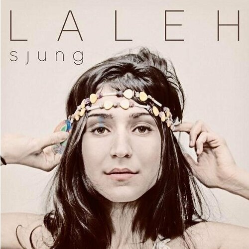 Виниловая пластинка Laleh - Sjung - Vinyl