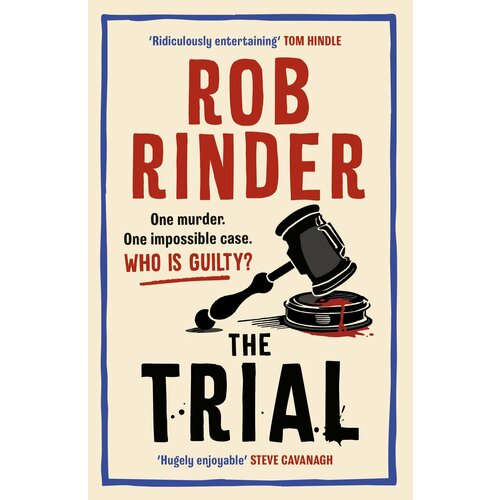 The Trial | Rinder Rob