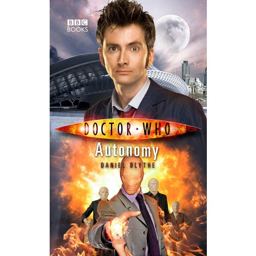 Doctor Who. Autonomy | Blythe Daniel