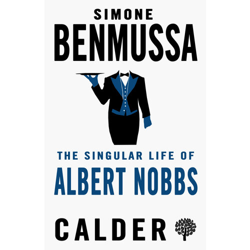 The Singular Life of Albert Nobbs | Benmussa Simone
