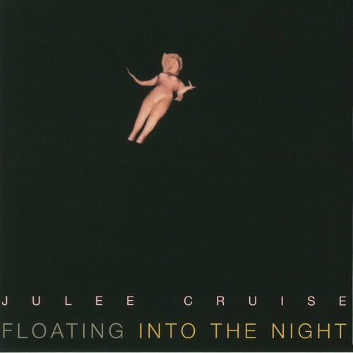 Cruise Julee Виниловая пластинка Cruise Julee Floating Into The Night