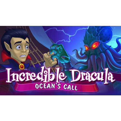 Игра Incredible Dracula: Ocean's Call для PC (STEAM) (электронная версия)