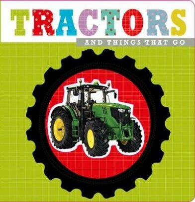 Tractors and Things that Go