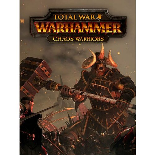 Total War: Warhammer Chaos Warriors | DLC | Steam | Все страны