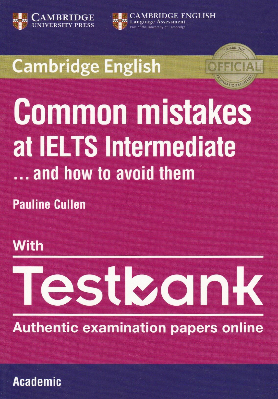 Common Mistakes at IELTS Intermediate with IELTS Academic Testbank
