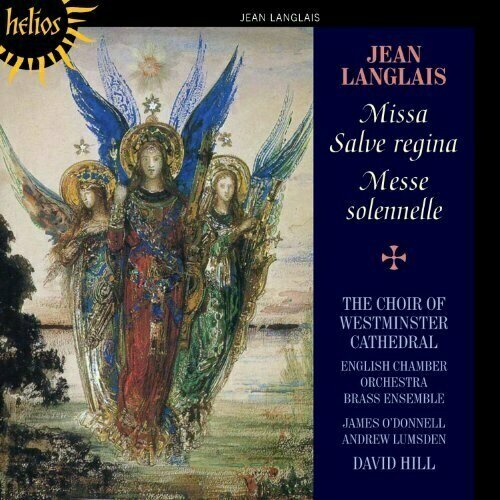 AUDIO CD Jean Langlais: Missa Salve Regina / Messe Solennelle. Westminster Cathedral Choir & English Chamber Orchestra Brass Ensemble, David Hill